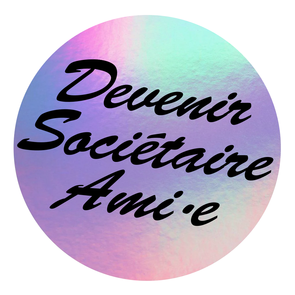 Devenir Sociétaire Ami·e